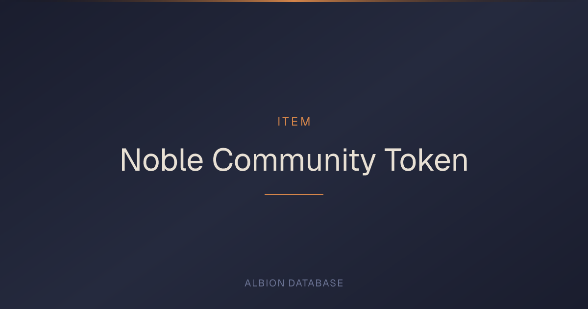 Albion Online Noble Community Token — Item Details & Crafting - Albion ...