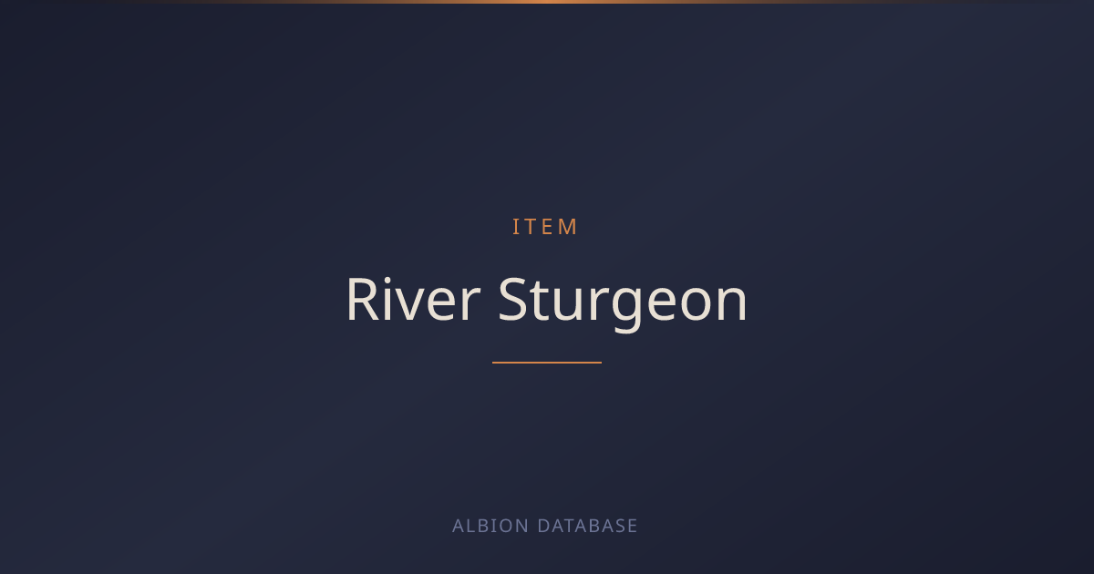 Albion Online River Sturgeon — Item Details & Crafting - Albion Online ...