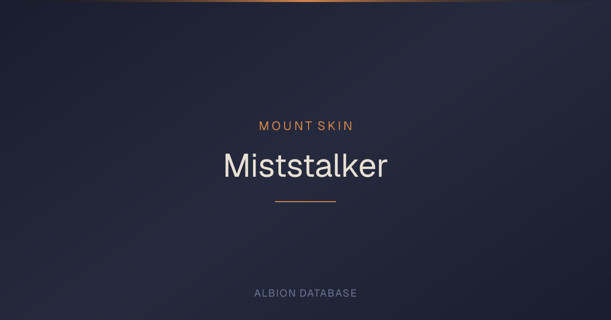 Albion Online Miststalker — Mount Cosmetic - Albion Online Database