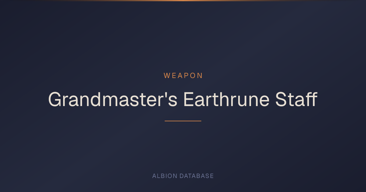 Albion Online Grandmaster's Earthrune Staff — Weapon Stats & Abilities ...